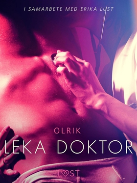 Leka doktor (e-bok) av Olrik
