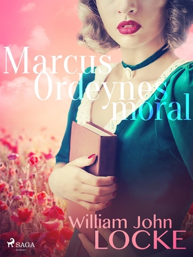 Marcus Ordeynes moral (e-bok) av William John L