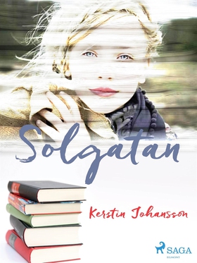 Solgatan (e-bok) av Kerstin Johansson