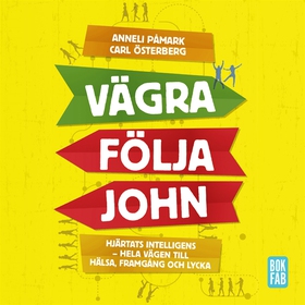 Vägra följa John (ljudbok) av Anneli Påmark, Ca