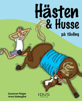 Hästen & Husse på tävling (e-bok) av Susanne Pe