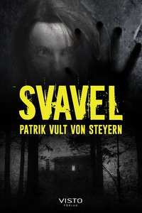 Svavel (e-bok) av Patrik Vult von Steyern