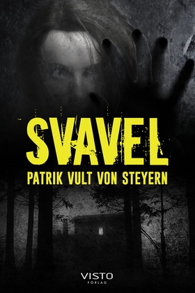 Svavel (e-bok) av Patrik Vult von Steyern