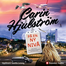 På en ny nivå (ljudbok) av Carin Hjulström