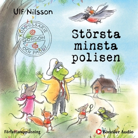 Största minsta polisen (ljudbok) av Ulf Nilsson