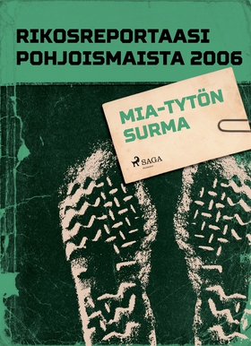 Mia-tytön surma (e-bok) av Eri Tekijöitä