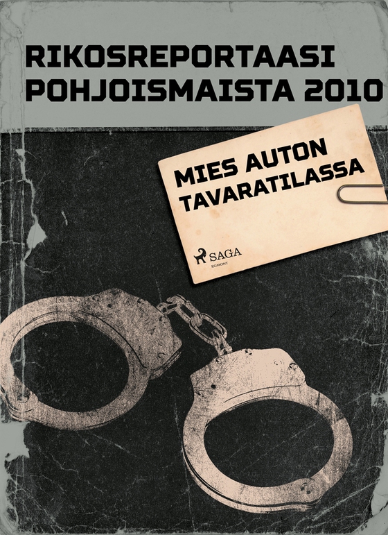 Mies auton tavaratilassa (e-bok) av Eri Tekijöitä
