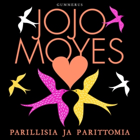 Parillisia ja parittomia (ljudbok) av Jojo Moye