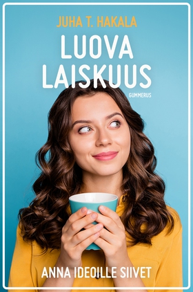 Luova laiskuus (e-bok) av Juha T. Hakala