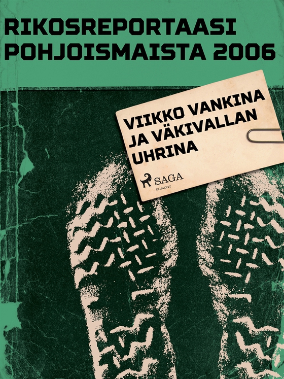 Viikko vankina ja väkivallan uhrina (e-bok) av Eri Tekijöitä