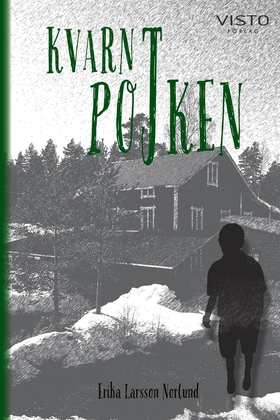 Kvarnpojken (e-bok) av Erika Larsson Norlund