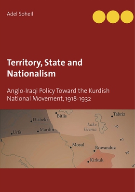 Territory, State and Nationalism: Anglo-Iraqi P
