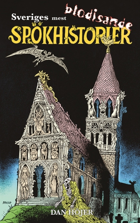 Sveriges mest blodisande spökhistorier (e-bok)