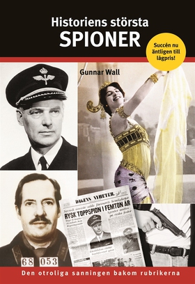 Historiens största spioner (e-bok) av Gunnar Wa