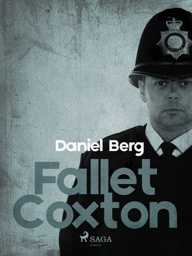Fallet Coxton (e-bok) av Daniel Berg