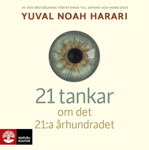 21 tankar om det 21:a århundradet (ljudbok) av