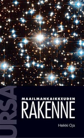 Maailmankaikkeuden rakenne (e-bok) av Heikki Oj