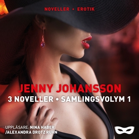 Jenny Johansson: 3 noveller - Samlingsvolym 1 (