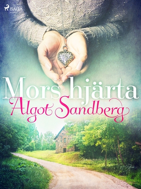 Mors hjärta (e-bok) av Algot Sandberg