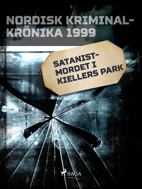 Satanistmordet i Kiellers park (e-bok) av Diver
