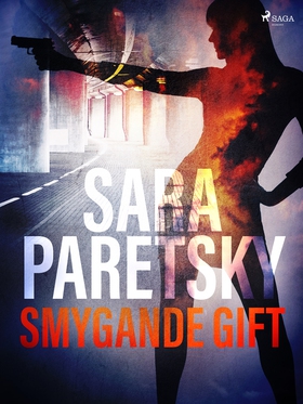 Smygande gift (e-bok) av Sara Paretsky