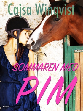 Sommaren med Pim (e-bok) av Cajsa Winqvist