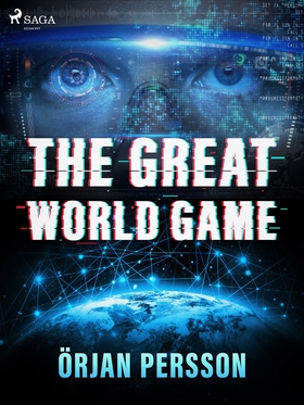 The Great World Game (e-bok) av Örjan Persson