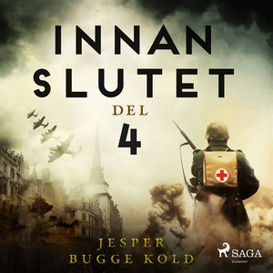 Innan slutet del 4 (ljudbok) av Jesper Bugge Ko