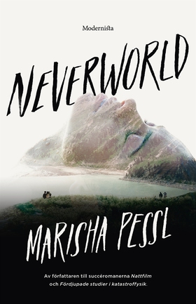 Neverworld (e-bok) av Marisha Pessl