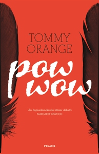 Pow wow (e-bok) av Tommy Orange