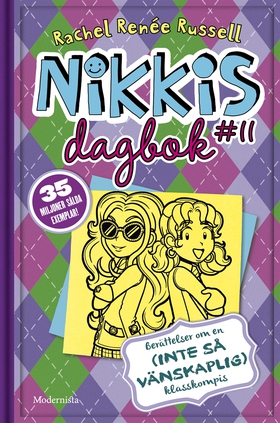 Nikkis dagbok #11: berättelser om en (inte-så-v