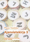 Ajanvietekirja 3: Sanavisoja ja pelinteko-ohjeita 6-100-vuotiaille