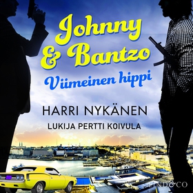 Johnny & Bantzo (ljudbok) av Harri Nykänen