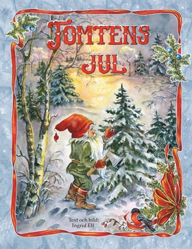 Tomtens jul (e-bok) av Ingrid Elf