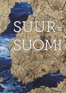Suur-Suomi: Katalyytti (e-bok) av Mikko Seppälä