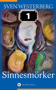Sinnesmörker (e-bok) av Sven Westerberg