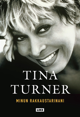 Minun rakkaustarinani (e-bok) av Tina Turner, D