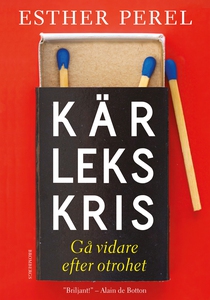 Kärlekskris - Gå vidare efter otrohet (e-bok) a