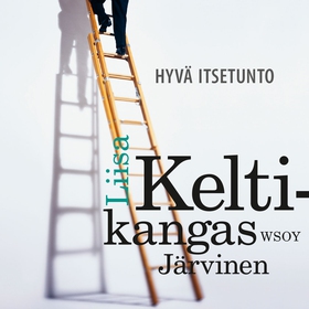 Hyvä itsetunto (ljudbok) av Liisa Keltikangas-J