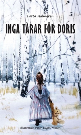 Inga tårar för Doris (e-bok) av Liselotte Holmg