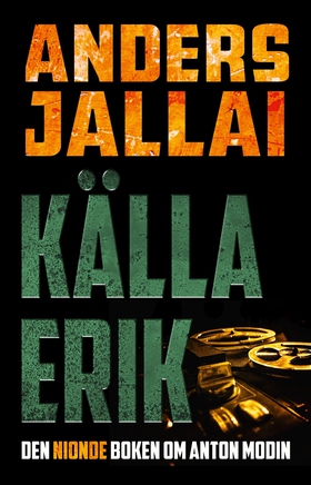 Källa Erik (e-bok) av Anders Jallai