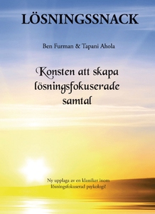 Lösningssnack (e-bok) av Ben Furman, Tapani Aho