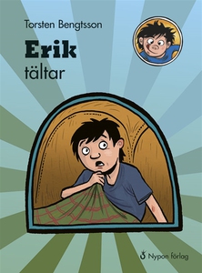 Erik tältar (ljudbok) av Torsten Bengtsson