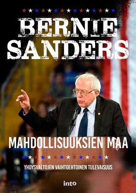 Mahdollisuuksien maa (e-bok) av Bernie Sanders