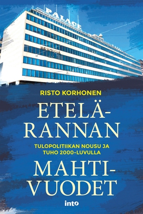 Etelärannan mahtivuodet (e-bok) av Risto Korhon