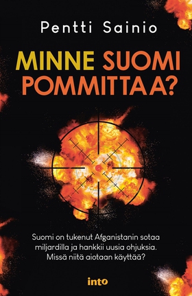 Minne Suomi pommittaa? (e-bok) av Pentti Sainio