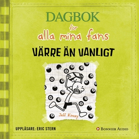 Värre än vanligt (ljudbok) av Jeff Kinney