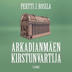 Arkadianmäen kirstunvartija (ljudbok) av Pertti