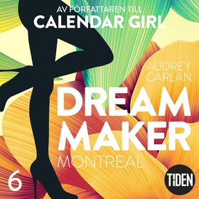 Dream Maker - Del 6: Montreal (ljudbok) av Audr