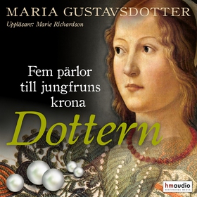 Dottern (ljudbok) av Maria Gustavsdotter